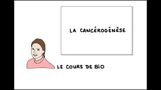 La cancérogenèse [upl. by Htir]