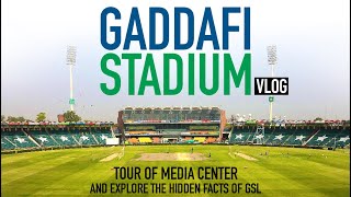 History of Gaddafi Stadium Lahore and tour of Media Center  Vlog [upl. by Haisej]