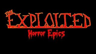 The Exploited  Horror Epics  2004 Reissue Full Album [upl. by Dor459]