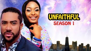 Unfaithful Season 1  Latest Nigerian Nollywood Movie [upl. by Ambrosine106]