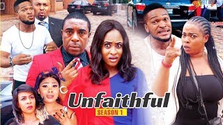 UNFAITHFUL 1  2018 LATEST NIGERIAN NOLLYWOOD MOVIES [upl. by Aiela411]