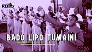 Kijitonyama Uinjilisti Choir  BADO LIPO TUMAINI  Official Video [upl. by Yenahs]