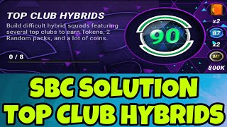 SBC SOLUTION TOP CLUB HYBRIDS  MADFUT 24 [upl. by Clio771]