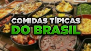 🤤CONHEÇA OS  DELICIOSOS PRATOS TÍPICOS DO BRASIL Gastronomia Brasileira [upl. by Pennington]