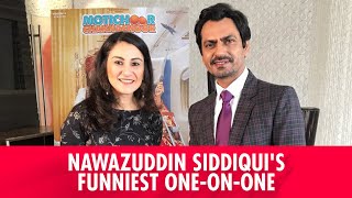 Nawazuddin Siddiqui Interview  MOST HILARIOUS Confessions  Motichoor Chaknachoor [upl. by Alludba]