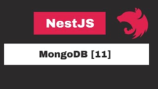 NestJs  MongoDB 11 [upl. by Eiramenna373]