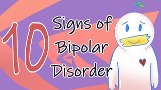 10 Signs of Bipolar Disorder [upl. by Ilam]