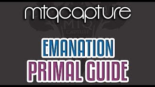 Emanation  Lv67 Trial Guide [upl. by Mills]