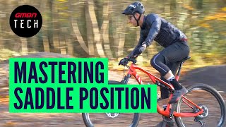 Everything You Need To Know About MTB Saddle Position  GMBN Guide To Bike Setup [upl. by Strait]