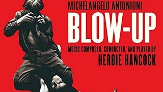 Blow Up Soundtrack Tracklist [upl. by Sexton]