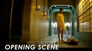 Sacred Games OPENING SCENE HD  Netflix  Directed by Vikramaditya Motwane and Anurag Kashyap [upl. by Hserus]