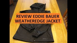 Review Eddie Bauer Weatheredge Barrier Ridge Shell Jacket [upl. by Marentic]