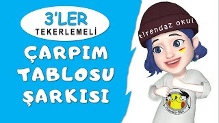 Ã‡ARPIM TABLOSU 3LER ÅARKISI  KOLAY EZBERLEME  TEKERLEME  ANÄ°MASYON [upl. by Borries659]