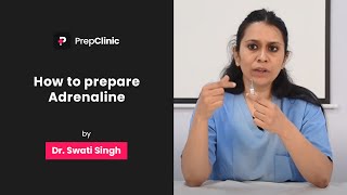 How to Prepare Adrenaline  Dr Swati Singh  Anaesthesia PrepClinic [upl. by Gypsy]