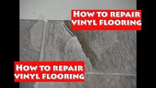 How to repair vinyl flooring [upl. by Zoellick26]