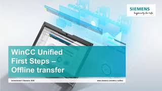 04  SIMATIC WinCC Unified  Transfer project offline [upl. by Dustie706]