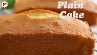 Plain Cake Recipe By Tasty Food [upl. by Oetam]