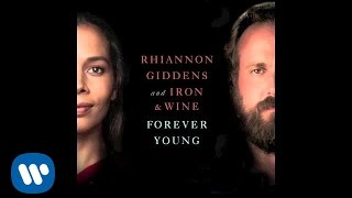 Rhiannon Giddens and Iron amp Wine  Forever Young from NBCs Parenthood [upl. by Conchita]