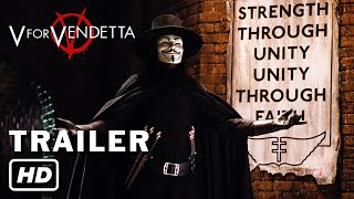 V For Vendetta 2006 HD Trailer  Throwback Trailers [upl. by Paryavi]