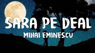 Sara Pe Deal  Romanta pe versuri de Mihai Eminescu [upl. by Rankin]