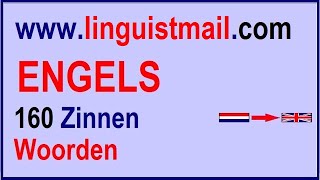 Engels Leren 160 Engelse Zinnen Voor Beginners [upl. by Heinrike]