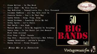 50 Big Bands Swing Dance Full AlbumÁlbum Completo Vol 1 [upl. by Slosberg1]