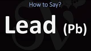 How to Pronounce Lead HEAVY METAL [upl. by Ecraep]