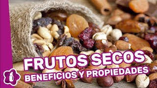 Beneficios y propiedades de los frutos secos [upl. by Gilges]