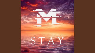 Stay [upl. by Forsta]