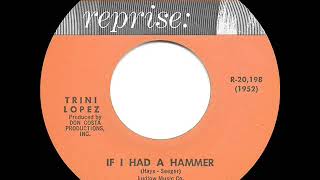 1963 HITS ARCHIVE If I Had A Hammer  Trini Lopez [upl. by Dann145]