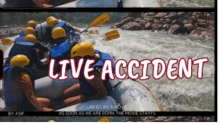 🔴Live Accident at Rishikesh while River Rafting [upl. by Nemrac]