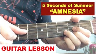 quotAmnesiaquot  5SOS Guitar Tutorial  5 seconds of summer Easy lesson [upl. by Alejna]