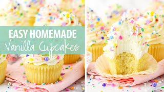 Easy Homemade Vanilla Cupcakes [upl. by Ettennor]