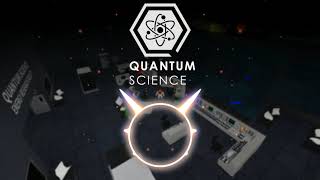 Quantum Science  Power  SoundTrack Reactor Start [upl. by Sanoy]