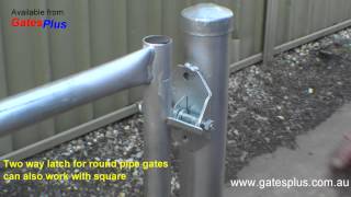 Gate Latch 2 way for round pipe and square [upl. by Accebor]