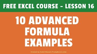 10 Advanced Excel Formula Examples  FREE Excel Course [upl. by Gillmore]