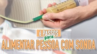 Como alimentar uma pessoa por sonda [upl. by Ane275]