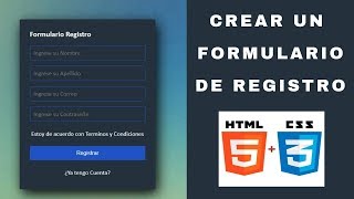 Crear un Formulario de Registro con HTML y CSS  Desarrollo Web [upl. by Gnuhn]