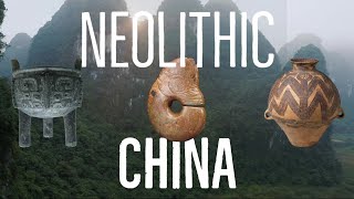 Neolithic China and Ancient Culture [upl. by Leavelle79]