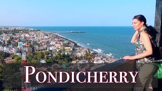 PONDICHERRY TOURISM PLACES to VISIT  FOREIGNER IN INDIA  TRAVEL VLOG IV [upl. by Ateuqram106]