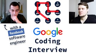 Google Coding Interview With A Facebook Software Engineer [upl. by Ginelle]