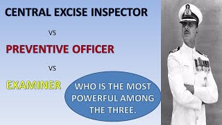 Excise inspector Vs Preventive officer Vs Examiner  SSC CGL [upl. by Jenica]