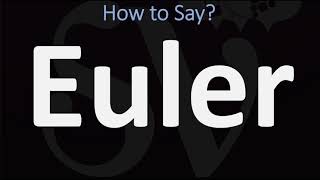 How to Pronounce Euler CORRECTLY [upl. by Ramirolg]