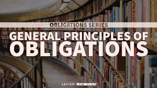 Obligations 1 General Principles of Obligations [upl. by Devlen479]