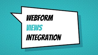 Webform views integration [upl. by Esoranna54]