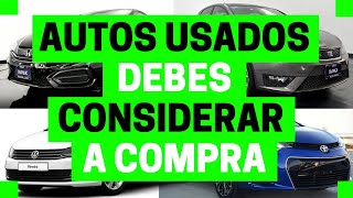 9 AUTOS USADOS que deberías COMPRAR  Motoren Mx [upl. by Kahl]