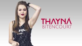 Thayná Bitencourt  Advogado Lyric Vídeo [upl. by Pelage179]