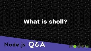 What is Shell [upl. by Dumond]