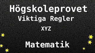 Viktigaste Matematiska Regler till Högskoleprovet  Matte Kvantitativa XYZ [upl. by Selfridge]