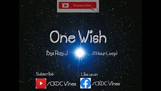 Ray J  One Wish 1 Hour Loop [upl. by Enelime]